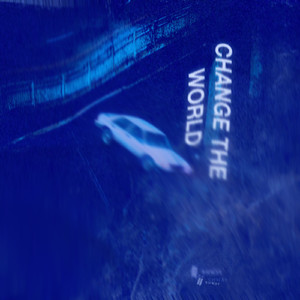 Change The World (Original Mix)