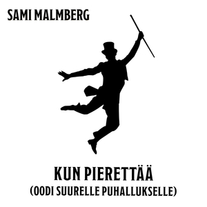 Kun pierettää (Oodi suurelle puhallukselle)