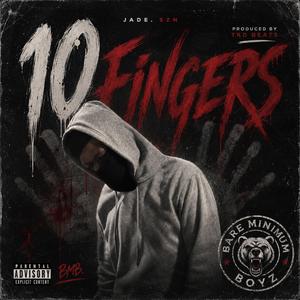 10 Fingers (feat. TKD Beats)