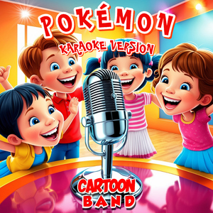 Pokémon (Karaoke Version)
