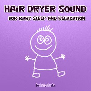 Blow Dryer Sound For Baby Relaxation Non-Stationary (Low Noise Level 2)