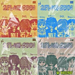 2Flaw!ess (feat. ImVolture & Kai Cenat)