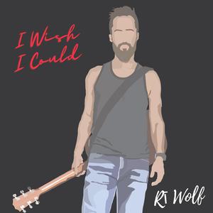 I Wish I Could