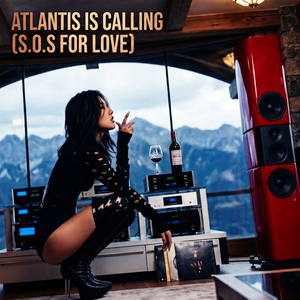 Atlantis Is Calling (S.O.S for Love)