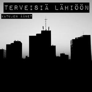 Terveisiä lähiöön