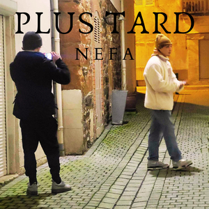Plus tard