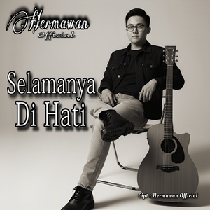 Selamanya Di Hati