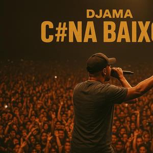 Djama (C#na Baixou)