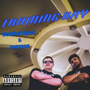 Training Day (feat. oouuaaa)