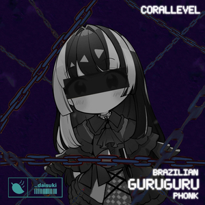 Brazilian GURUGURU Phonk