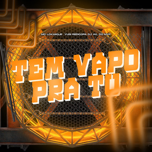 TEM VAPO PRA TU