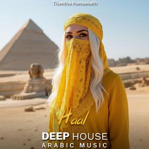Haal (Arabic Deep House Mix)