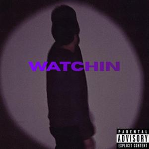 WATCHIN