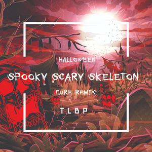 Spooky Scary Skeleton (Remix)