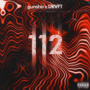 112 (feat. DRVFT)