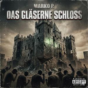 Das Gläserne Schloss