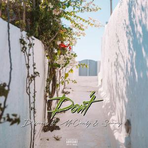 Don't (feat. MrCandy & Sammy)