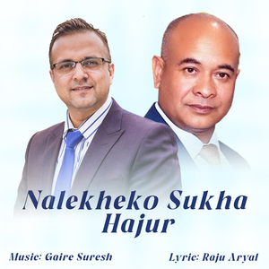 Nalekheko Sukha Hajur