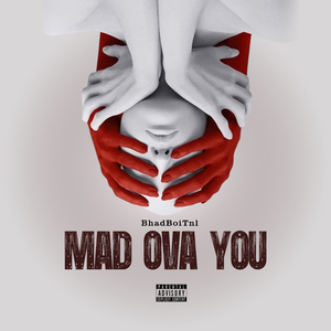 Mad Ova You