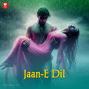 Jaan-E Dil