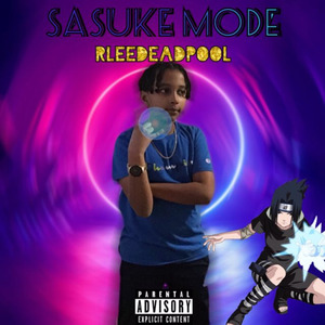 Sasuke Mode (Baby Pluto) (Remix)