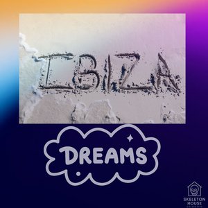 Ibiza Dreams