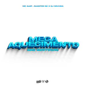 Mega Aquecimento das Gostosas