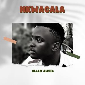NKWAGALA