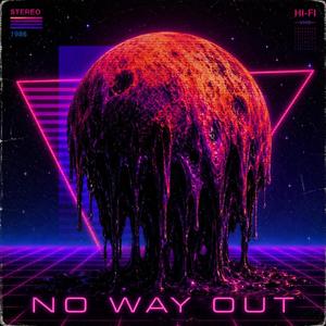 no way out