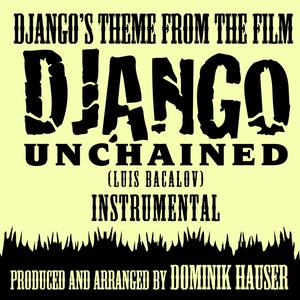 Django's Theme - Instrumental (From the Film "Django Unchained") (Ringtone Tribute)