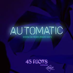 Automatic (feat. Day Kornegay) (Shona SA Remix (Radio Edit))