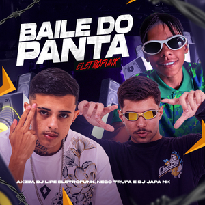 Baile do Panta Eletrofunk