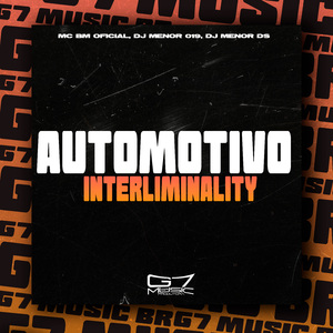 Automotivo Interliminality