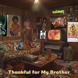 Thankful for My Brother