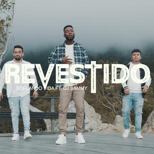 Revestido (feat. Dj Sammy)