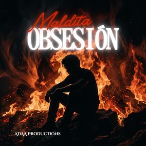 Maldita Obsesión