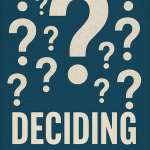 Deciding