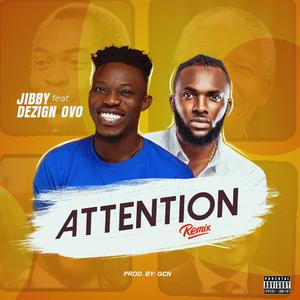 Attention (feat. Dezign)