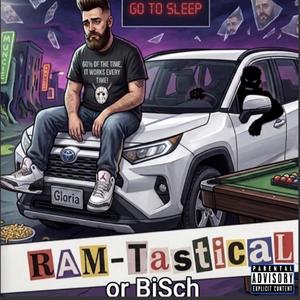 RAM-Tastical or BiSch