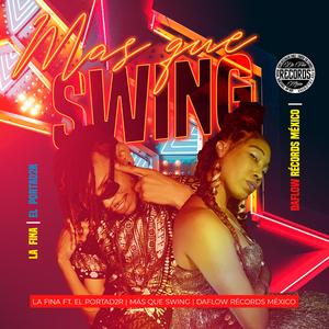 Más que swing (feat. El Portad2r)