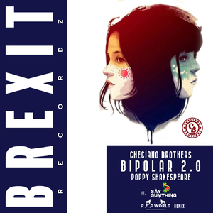 Bipolar 2.0 (feat. Poppy Shakespeare & Say Sumthing)