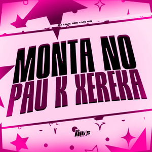 Monta no Pau k Xereka