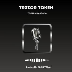 TR3ZOR TOKEN (feat. Teyfik Karaboğa)