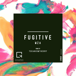 Fugitive (TekanismTheory Remix)