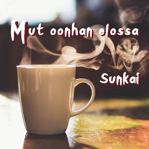 Mut oonhan elossa