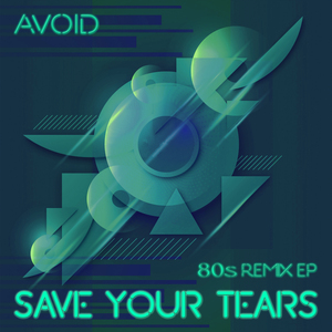 Save Your Tears (Iker Sadaba Words Remix)
