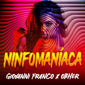Ninfomaniaca