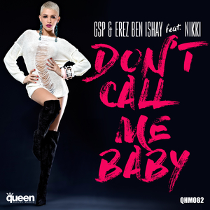 Don't Call Me Baby (Dub Mix) [Feat. Nikki]