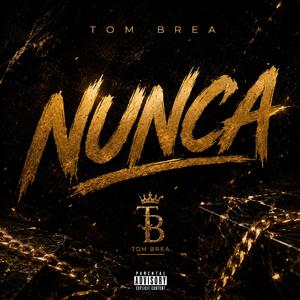 Nunca