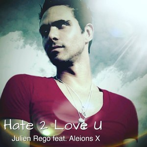 Hate 2 Love U